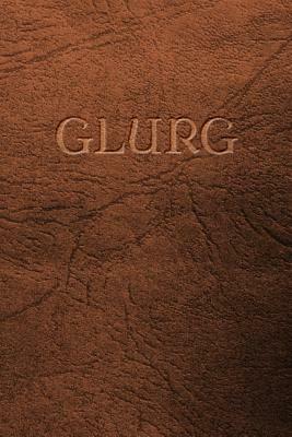 Glurg by Nik V. Markevicius