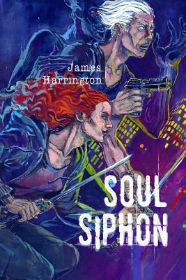 Soul Siphon by James Harrington