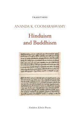 Hindus and Buddhists by Sister Nivedita, Ananda K. Coomaraswamy