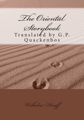 The Oriental Storybook by Wilhelm Hauff