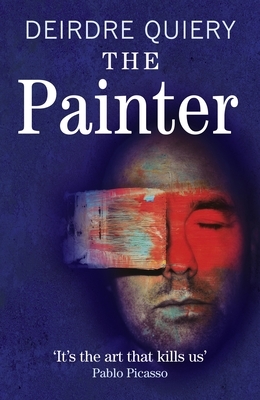 The Painter by Deirdre Quiery