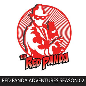 Red Panda Adventures, Season 2 by Gregg Taylor