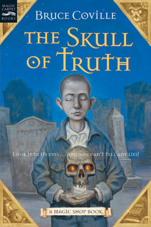 The Skull of Truth by Coville, Bruce