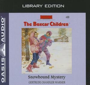 Snowbound Mystery (Library Edition) by Gertrude Chandler Warner