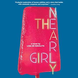 The Nearly Girl by Lisa de Nikolits