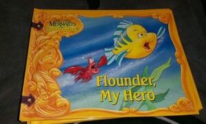Flounder, My Hero by The Walt Disney Company, M.C. Varley