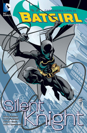 Batgirl, Vol. 1: Silent Knight by Chuck Dixon, Dale Eaglesham, Pablo Raimondi, Scott Peterson, Koi Turnbull, Robert Campanella, Damion Scott, Kelley Puckett, Mike Deodato Jr.