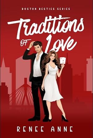 Traditions of Love by Renee Anne