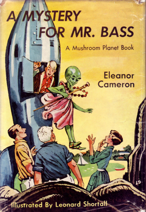 A Mystery for Mr. Bass by Leonard Shortall, Eleanor Cameron