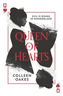 Queen of Hearts by Colleen Oakes