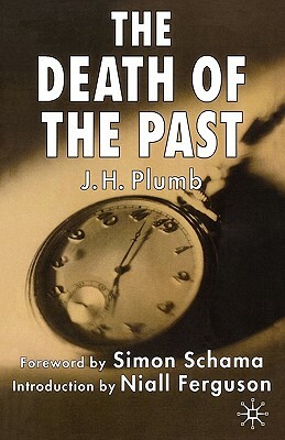 The Death of the Past by J.H. Plumb