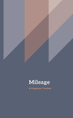 Mileage and Expense Tracker by Mary Elizabeth