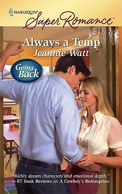 Always a Temp by Jeannie Watt