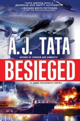 Besieged by A.J. Tata