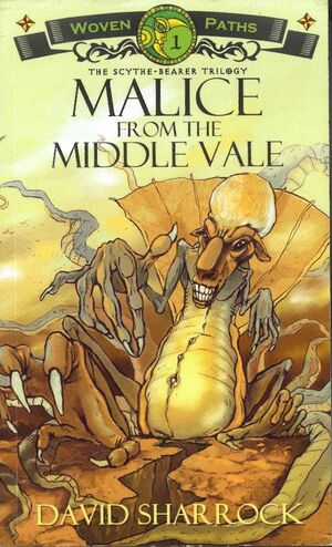 Malice From the Middle Vale by David Sharrock