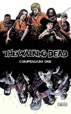The Walking Dead: Compendium One by Robert Kirkman