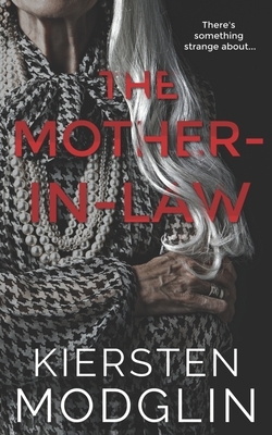 The Mother-In-Law by Kiersten Modglin