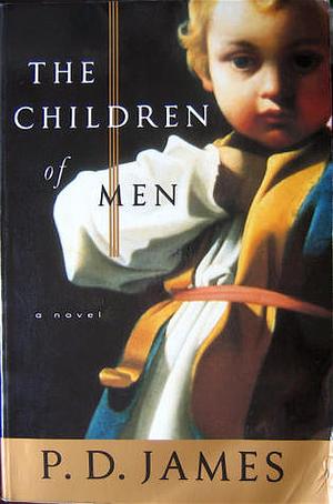 The Children of Men by P.D. James