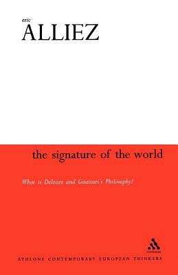 The Signature of the World by Eric Alliez