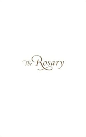 The Rosary: A Journey to the Beloved by Gary Jansen