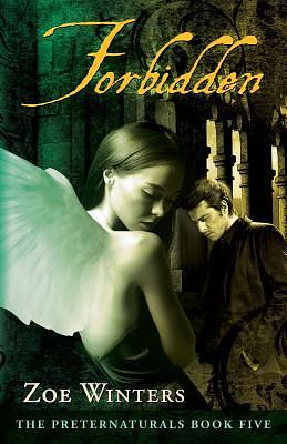 Forbidden (Preternaturals Book 5) by Zoe Winters
