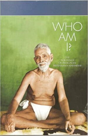 Who Am I by Ramana Maharshi