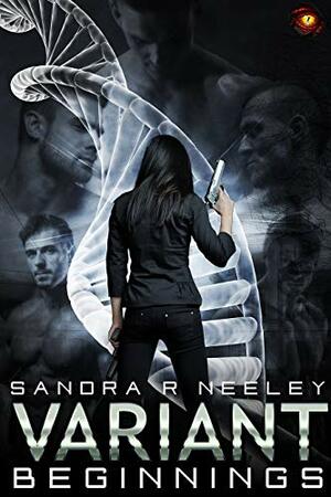 Beginnings by Sandra R. Neeley