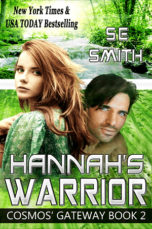 Hannah's Warrior by S.E. Smith