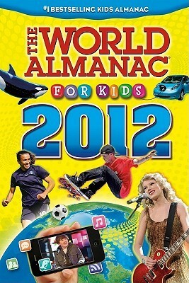 The World Almanac for Kids 2012 by World Almanac