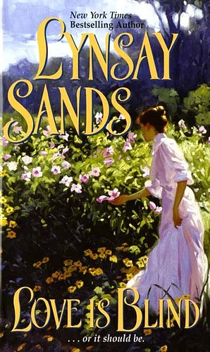 Love Is Blind by Lynsay Sands