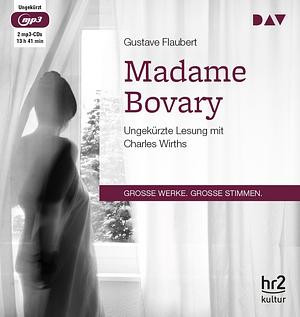 Madame Bovary by Gustave Flaubert