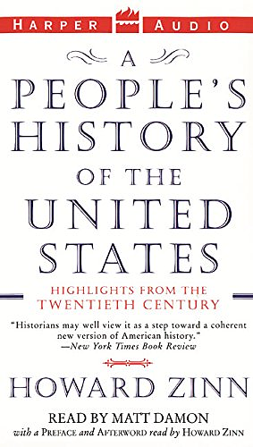 A People's History of the United States: Highlights from the Twentieth Century by Howard Zinn
