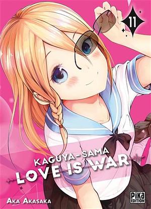 Kaguya-sama: Love Is War, Tome 11 by Aka Akasaka