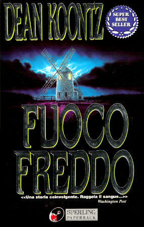 Fuoco freddo by Dean Koontz