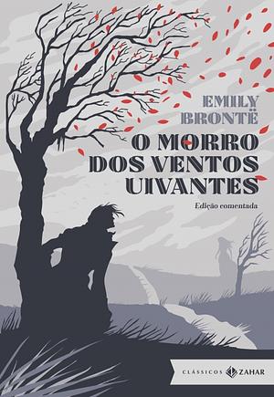 O Morro dos Ventos Uivantes by Emily Brontë