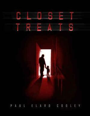 Closet Treats by Paul E. Cooley