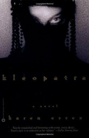 Kleopatra by Karen Essex
