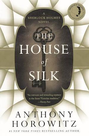 The House of Silk by Anthony Horowitz