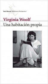 Una Habitacion Propia by Virginia Woolf