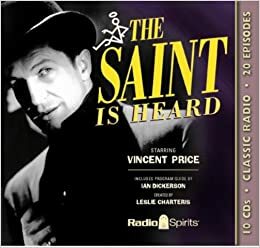 The Saint Is Heard by Ian Dickerson, Leslie Charteris
