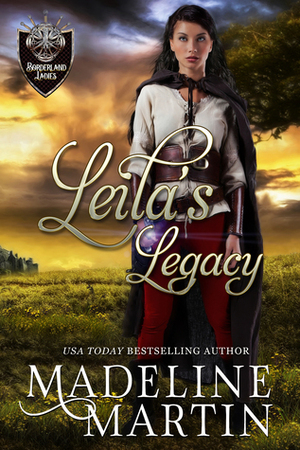 Leila's Legacy by Madeline Martin