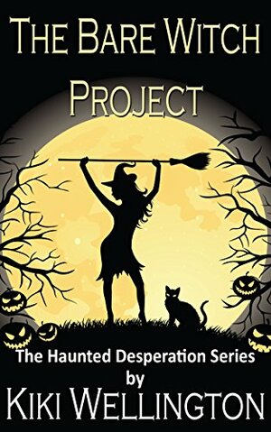 The Bare Witch Project by Kiki Wellington