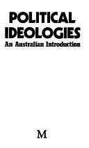 Political Ideologies: An Australian Introduction by Robert Leach