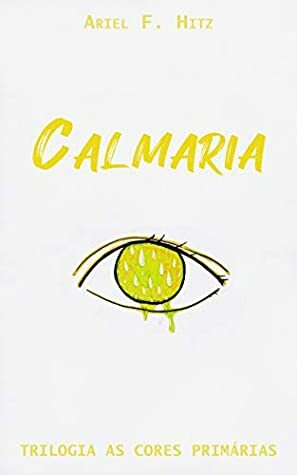 Calmaria by Ariel F. Hitz