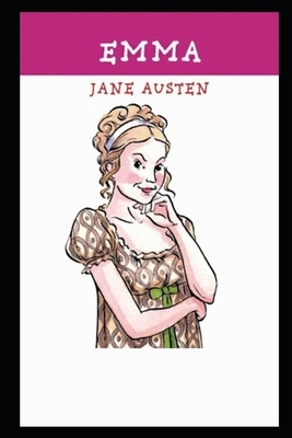 Emma "Annotated & Illustrated Book" by Jane Austen