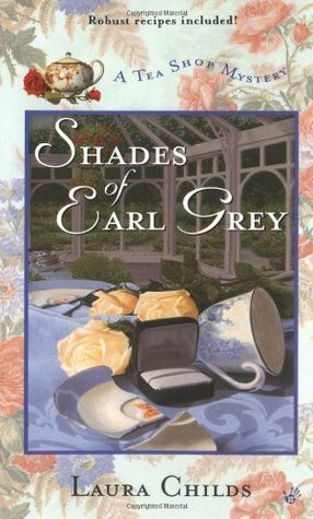 Shades of Earl Grey by Laura Childs