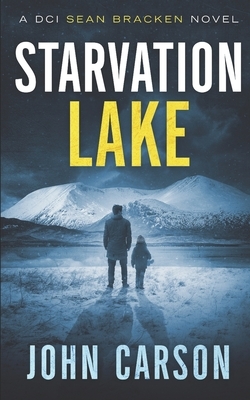 Starvation Lake by John Carson