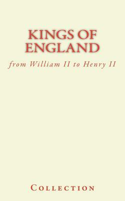 Kings of England: from William II to Henry II by Collection, Jonathan Swift
