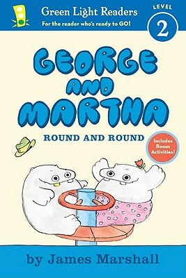 George and Martha: Round and Round Early Reader by James Marshall