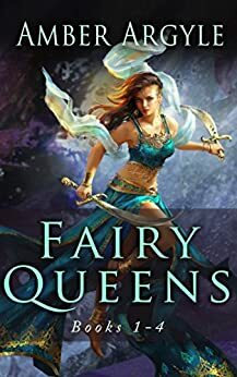 Fairy Queens Boxset #1 by Amber Argyle